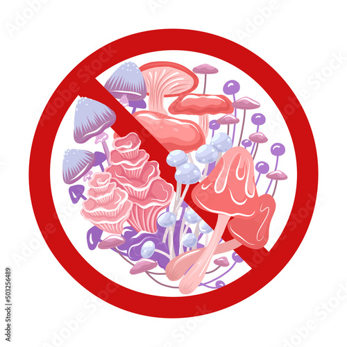 Vector psychedelic mushrooms in the forbidden sign. Allergy and hallucination danger. Icon prohibition to pluck toadstool