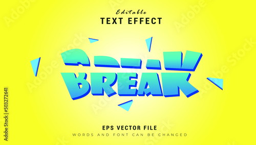 Break text effect. Victor editable text effect 