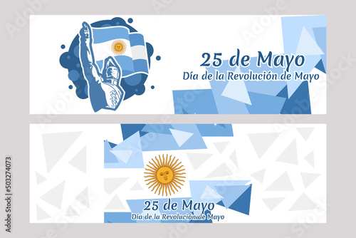 Translation: May 25, May Revolution Day. Día de la Revolución de Mayo. May Revolution of Argentina vector illustration. Suitable for greeting card, poster and banner 
