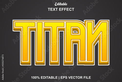 titan text effect with orange and black color editable.