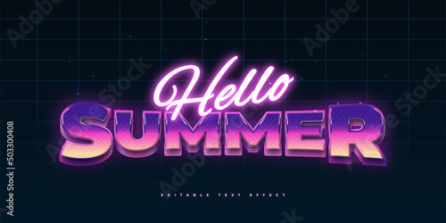 Colorful Retro and Neon Text Style Effect. Hello Summer Text Style