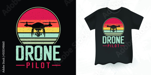 Funny Pilot Gift Retro Vintage Drone T-shirt Design
