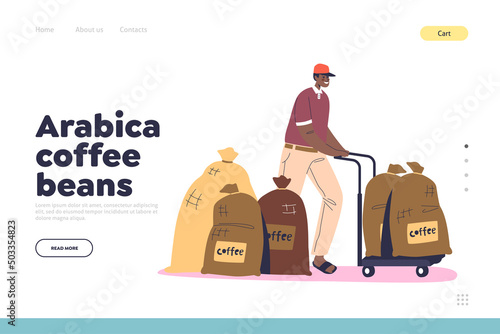 Arabica coffee beans concept of landing page with worker loading canvas sacks with coffee