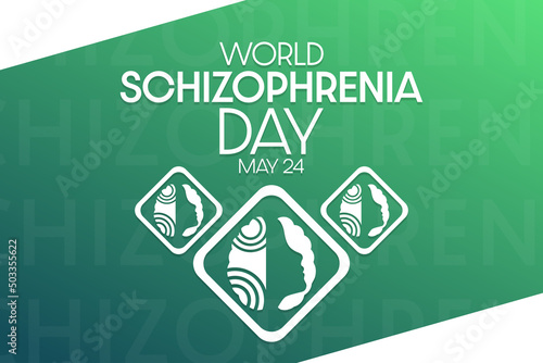 World Schizophrenia Day. May 24. Vector illustration. Holiday poster.