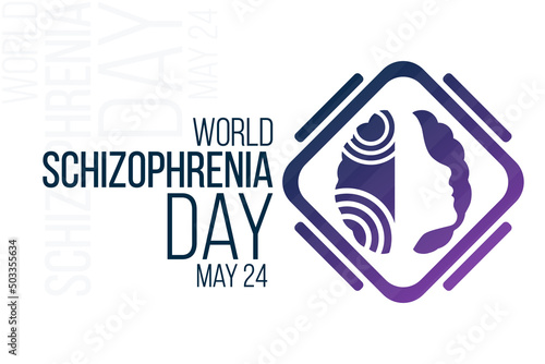 World Schizophrenia Day. May 24. Vector illustration. Holiday poster.