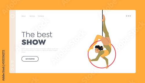 Acrobatics Woman Show Performance Landing Page Template. Circus Aerial Gymnast Girl Balancing in Ring, Girl Acrobat
