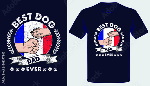 fathers day t shirt design,father's day 2022,father's day t shirts ideas,father t shirt design,father's day t shirts usa,Best dog dad ever