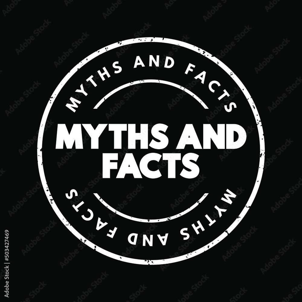 Myths And Facts text stamp, concept background