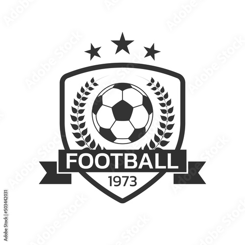 Football logo. Soccer club or team emblem, badge, icon design with a ball and laurel wreath and shield. Sport tournament, league, championship label. Vector illustration.