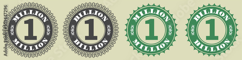 Vector set of icons or stickers with denominations of one million and one billion. Finance seals