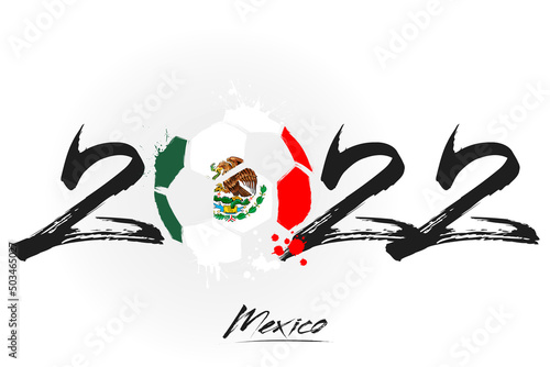 2022 and ball in flag colors of Mexico