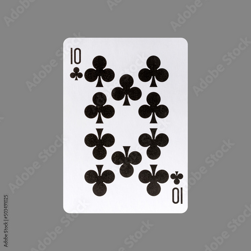 Ten of Clubs. Isolated on a gray background. Gamble. Playing cards.