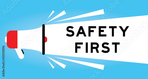 Color megphone icon with word safety first in white banner on blue background