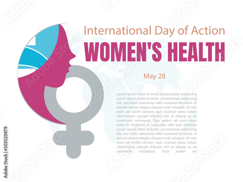 International Day of Action for Women's Health.Vector illustration of woman silhouette, woman icon and cross representing health in general...