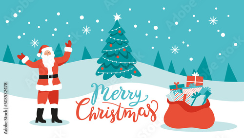 Santa claus stands with a bag of presents near Christmas tree in winter landscape. Cheerful fun character. Merry Christmas lettering. Flat cartoon vector illustration. 