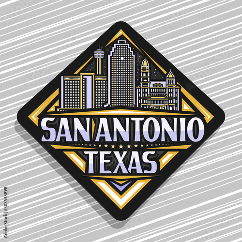 Vector logo for San Antonio, black rhombus road sign with outline illustration of texan city scape on dusk sky background, decorative label with unique brush lettering for words san antonio, texas