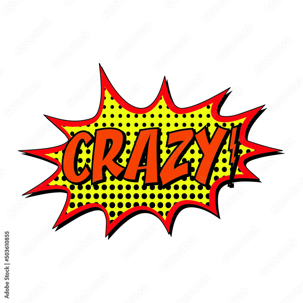 Crazy comic burst vector sign Crazy comic burst vector sign