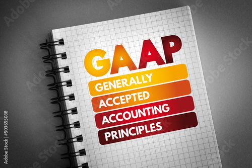 Bild auf Leinwand GAAP - Generally Accepted Accounting Principles acronym on notepad, business con