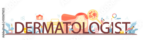 Dermatologist typographic header. Dermatology, skin care specialist.
