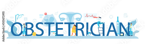 Obstetrician typographic header. Reproductologist and reproductive health