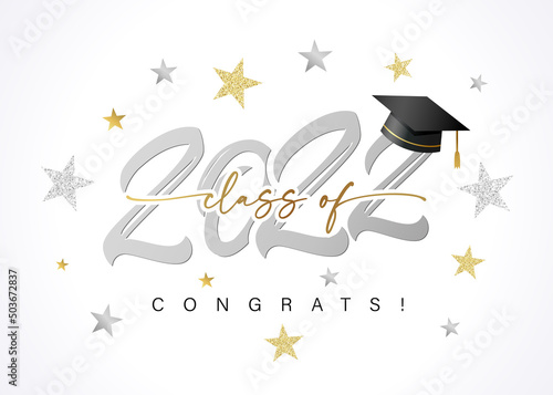 Class of 2022 Congrats, silver logo text design and stars. Congratulation Graduation lettering with academic cap, You did it. Template for design party high school graduate invitations