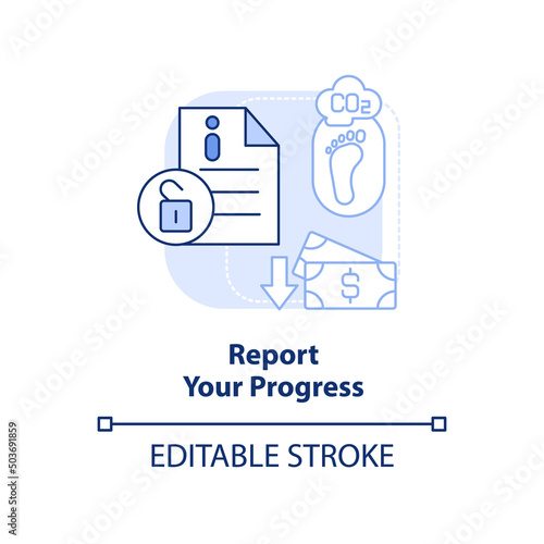 Report your progress blue light concept icon. Way to energy management abstract idea thin line illustration. Transparency. Isolated outline drawing. Editable stroke. Arial, Myriad Pro-Bold fonts used