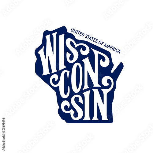 Wisconsin state hand drawn lettering. American state modern typography. T-shirt print, sticker, stamp, seal, poster. Vector illustration. photo