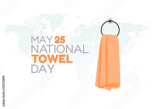 vector graphic of national towel day good for national towel day celebration. flat design. flyer design.flat illustration.