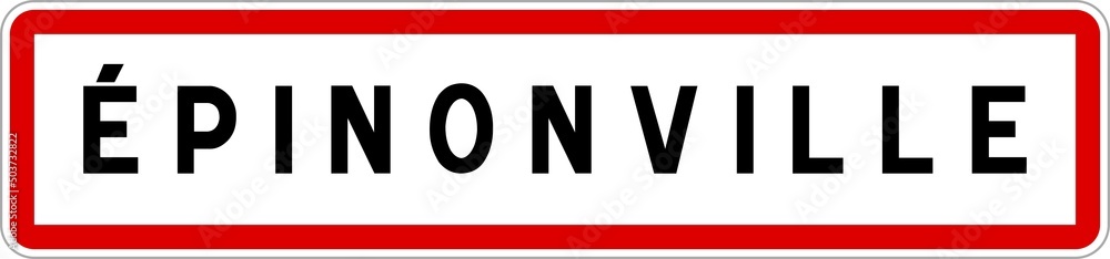 Panneau entrée ville agglomération Épinonville / Town entrance sign Épinonville