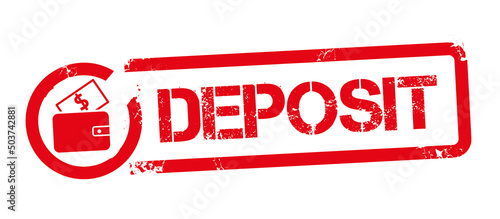 deposit - red rubber stamp on white background
