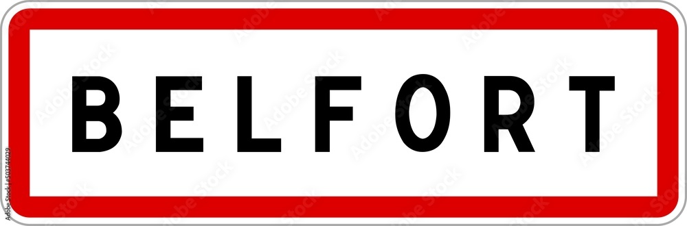 Panneau entrée ville agglomération Belfort / Town entrance sign Belfort Panneau entrée ville agglomération Belfort / Town entrance sign Belfort