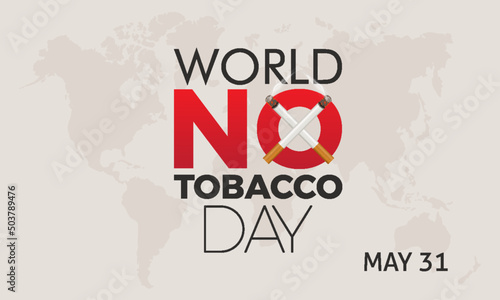 World no tobacco day. Annual health awareness vector concept banner, poster, card and background design.