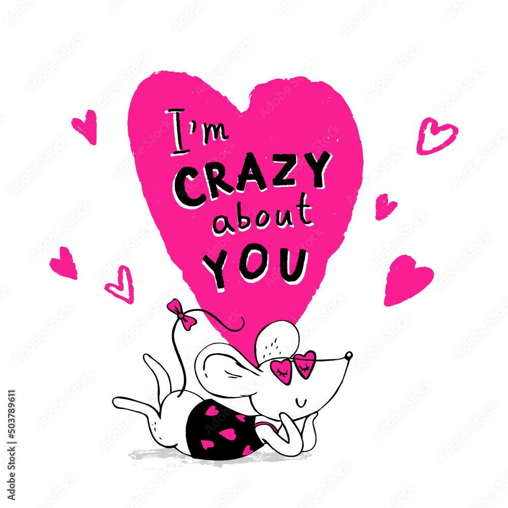 14 February - Valentine's Day. Cute greeting card with a mouse who falls in  love. Lettering quote: I'm crazy about you. Pink sunglasses. Clip art for  happy valentines day. Stock Vector