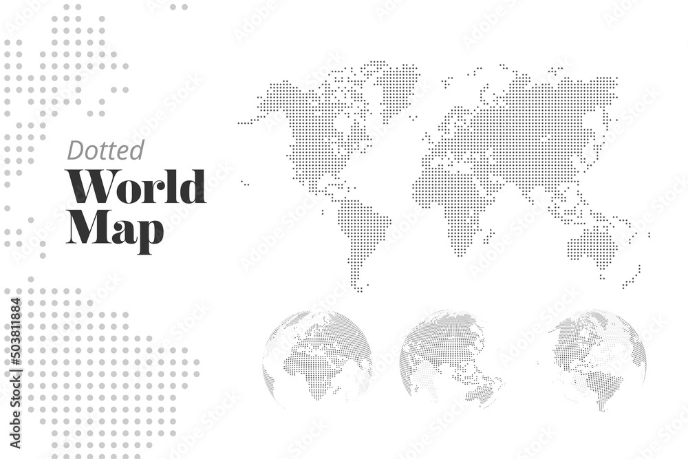Vector dotted world map and earth globes showing all continents. Illustration template for web design, business presentation, politics and economic, infographics, marketing, social media. - obrazy, fototapety, plakaty 