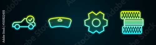 Set line Auto service check automotive, Windshield, Gear and Car tire wheel. Glowing neon icon. Vector