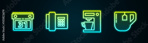 Set line Calendar, Telephone, Coffee machine and Cup tea with tea bag. Glowing neon icon. Vector