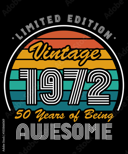 Canvas Print Vintage 1972 Limited Edition 50th Birthday Retro Color Perfect awesome funny birthday gift with retro 60's 70's 80's color scheme T-shirt Design Great 50th Birthday Gift Idea