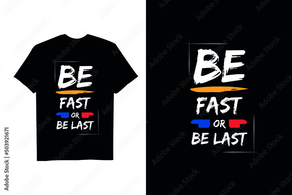 Brush Style Colorful Inspirational Quotes T Shirt Brush Style Colorful Inspirational Quotes T Shirt