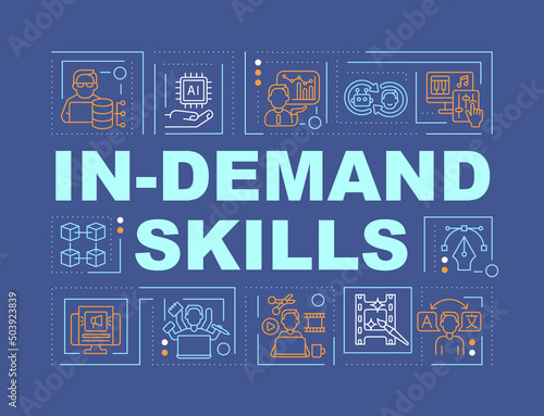 In demand skills and competencies word concepts dark blue banner. Growing career. Infographics with icons on color background. Isolated typography. Vector illustration with text. Arial-Black font used