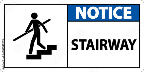 Notice Stairway Sign On White Background