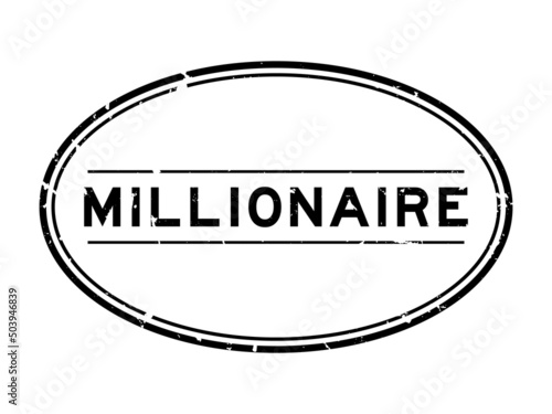 Grunge black millionaire word oval rubber seal stamp on white background