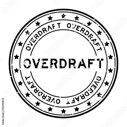 Grunge black overdraft word with star icon round rubber seal stamp on white background