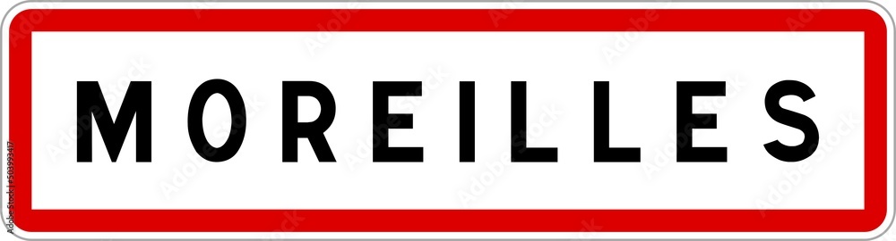 Panneau entrée ville agglomération Moreilles / Town entrance sign Moreilles Panneau entrée ville agglomération Moreilles / Town entrance sign Moreilles