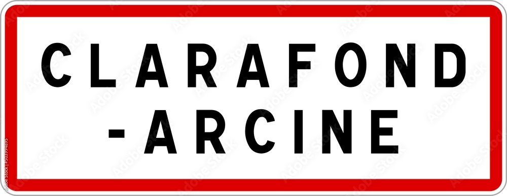 Panneau entrée ville agglomération Clarafond-Arcine / Town entrance sign Clarafond-Arcine