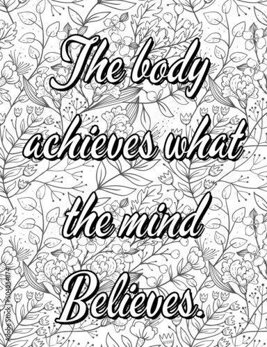 Inspirational Motivational quotes coloring pages, positive Affirmations, Positive quotes coloring pages, Good vibes, floral line art.