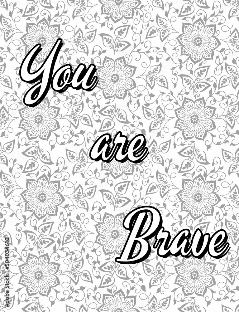 Inspirational Motivational quotes coloring pages, positive Affirmations