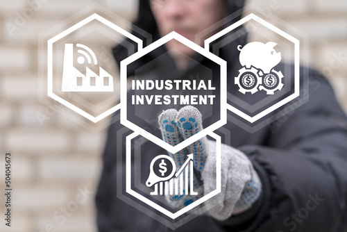 Industrial investment rising. Investments of industry modernization. Factory Investing. Invest in manufacture technology. photo