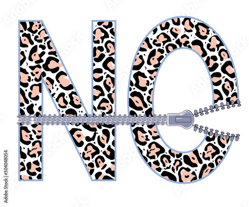 T-shirt design with the word No in animal print and a zip closure isolated on white. 