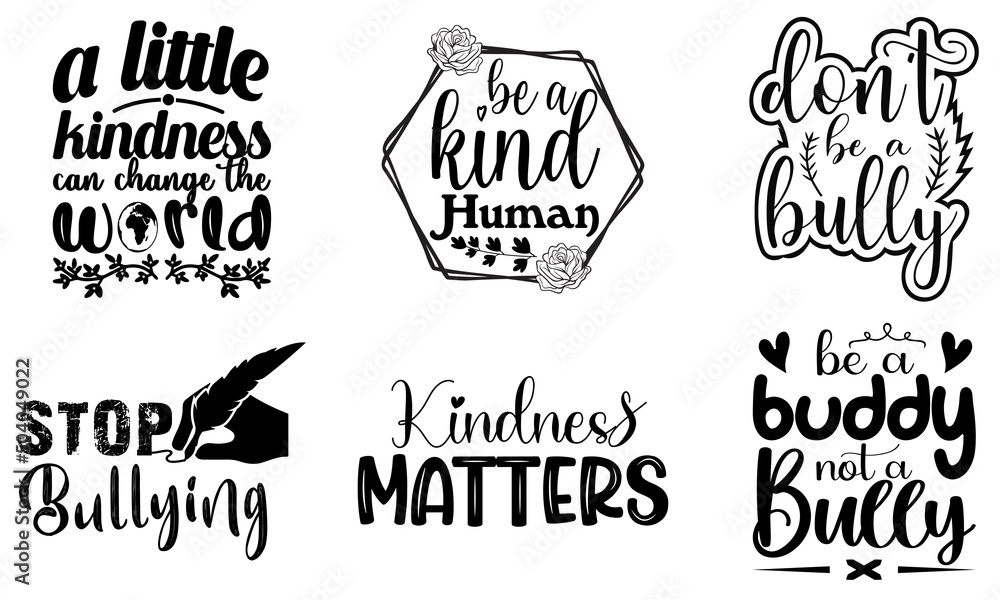 Fototapeta premium Anti Bullying SVG, Anti Bullying SVG bundle, Anti-bullying t-shirt design. You can use them for Sublimation, T-Shirts, Mugs, or Pillow.