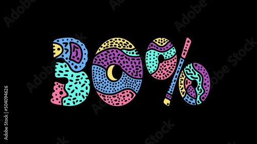 30 percent. Animated text isolate on Transparent Alpha channel, 4K video. Colored funny doodle letters, unique style. 30% percent for ad, discount, sale, promotion, income level, statistics.